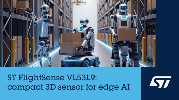STマイクロ、高解像度3D LiDAR「VL53L9」発表。FAやロボットの空間認識を高度化