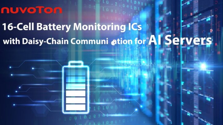 ヌヴォトン、AIサーバー向けバッテリ監視ICを量産へ。400V/800V高電圧BBUに対応